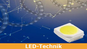 LED-Technik - Wissenswertes rund ums Thema: LED Technik