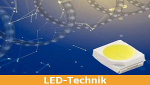 LED-Technik - Wissenswertes rund ums Thema: LED Technik LED-Technik - Wissenswertes rund ums Thema: LED Technik
