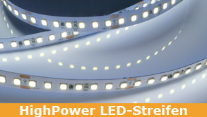 Premium LED HighPower Strips - viel Licht auf kleinstem Raum